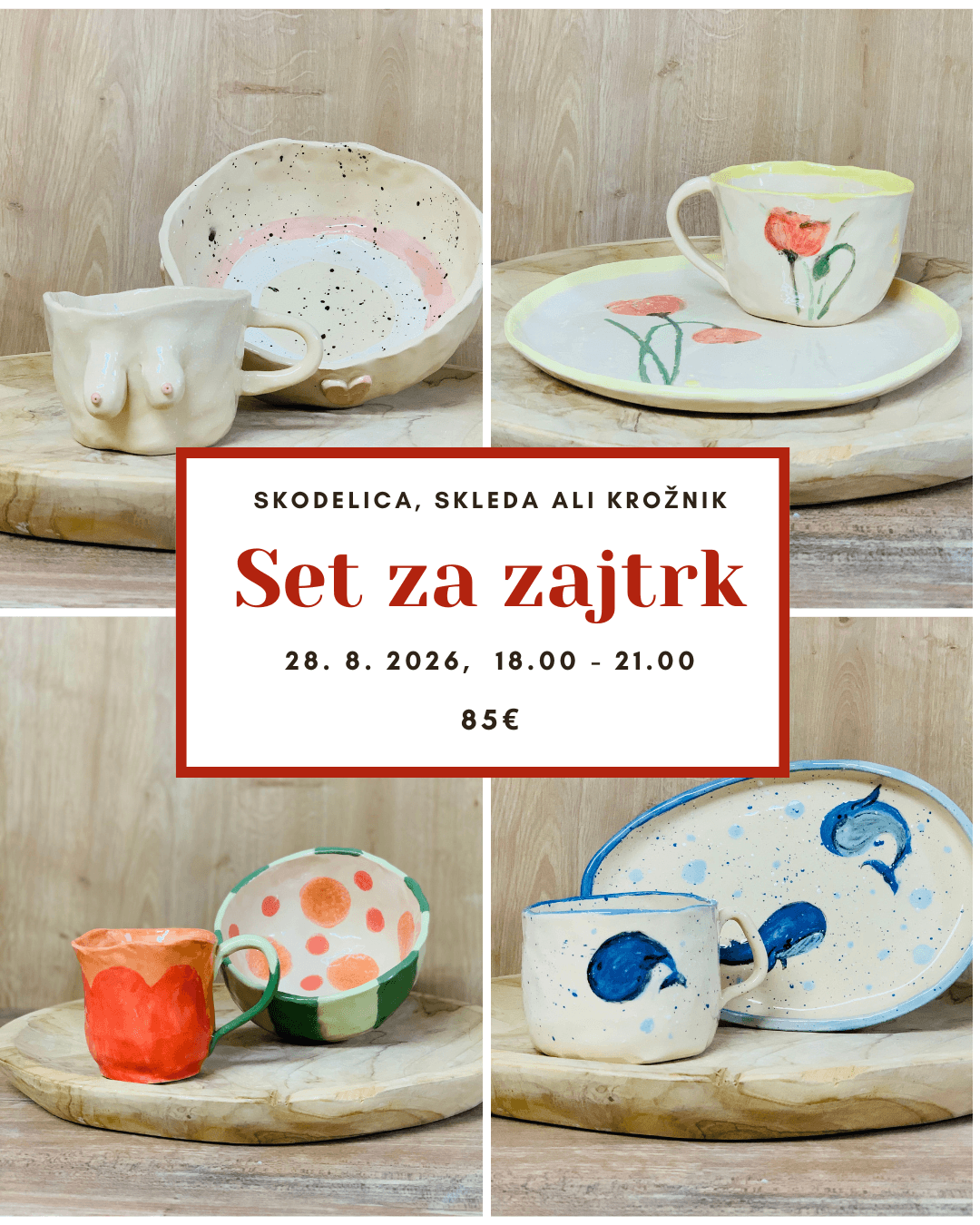 Petek, 28. 8. 2026 od 18.00 do 21.00 DELAVNICA SET ZA ZAJTRK